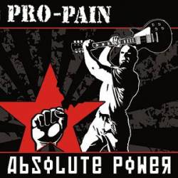 Pro-Pain : Absolute Power